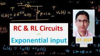 RC and RL Circuit with Exponential Input - both Natural and Forced Response