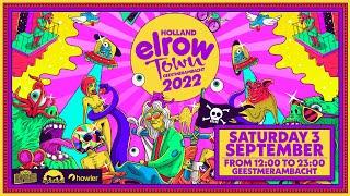 elrow Town Holland 2022 | elrow