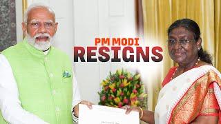 PM Modi met the President Murmu and tendered his resignation along with the Council of Ministers