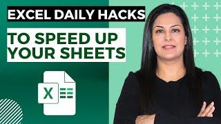 Excel Daily Hacks: Boost Your Productivity with These 9 Time-Saving Tips