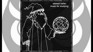 Stewart Keller - Music For Studying - full album (2023)