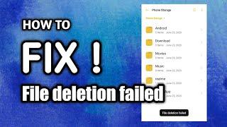 Fix File deletion failed in Android