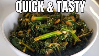 How To Cook Kale | Flavorful Kale Recipe | How To Make Kale Taste Good
