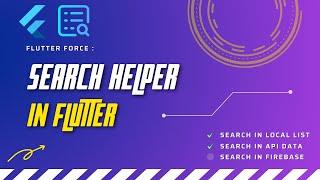 Search API data in Flutter Using Search_helper part - ll