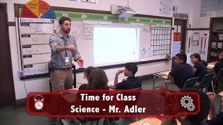 Time for Class - Mr. Adler Science Lesson