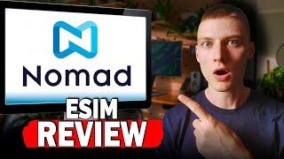 Nomad eSIM Review Is It the Best Option for Global Travelers