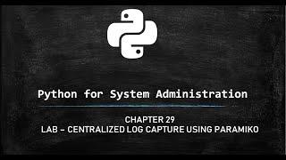 Python for System Administration - LAB using paramiko to execute commands on multiple remote systems