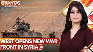 West opens new Syria front in war against Russia | GRAVITAS | WION