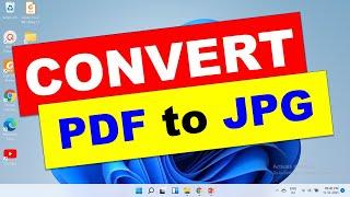 How to Convert PDF to JPG in Windows 11 [ Free ]