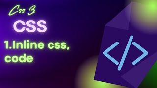 Basic Inline Styling | CSS | Inline CSS Code | CSS Tutorial