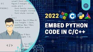 Embedding Python in C++ | Insert Python in C++ | Import python in C++ (g++ & CMake) using (python.h)