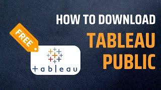 How to download Tableau for Free | Tableau Public | In 2 mins