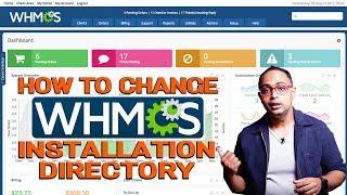 How to change installation Directory in WHMCS?[STEP BY STEP]️