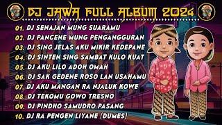 DJ JAWA FULL ALBUM VIRAL TIKTOK TERBARU 2024 FULL BASS - DJ SENAJAN MUNG SUARAMU X NGANGGUR X SATRU