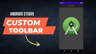 How to Create Custom Toolbar in Android Studio | Viral Coder