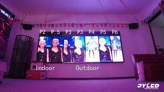 Compare indoor P2 P2.5 P3 and outdoor P3 P4 P5 P6 led video wall --- JYLED