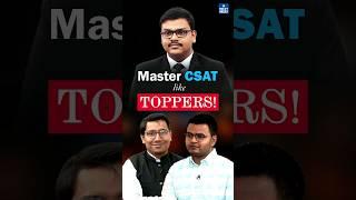 CSAT Strategy UPSC 2024 By Toppers | NEXT IAS Toppers' Talk #ias #upsc