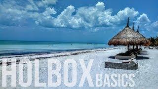 ISLA HOLBOX, MEXICO | Everything you need to KNOW before VISITING HOLBOX! | MEXICO TRAVEL GUIDE