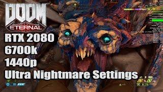 Doom Eternal ~ RTX 2080 1440p Ultra settings performance