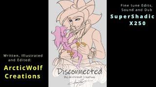 Disconnected Part 1