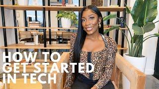 Watch This to Get Started in Tech! (No Experience)