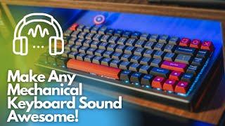 How To Reduce Noise On Mechanical Keyboards