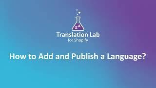 How to add and publish a language with Translation Lab?