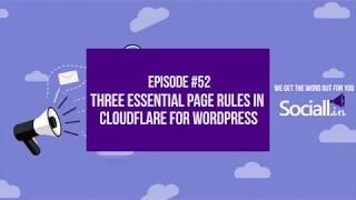 Three essential Page Rules in Cloudflare for Wordpress