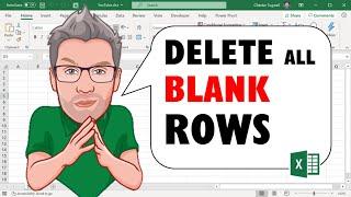 Excel: Delete ALL Blank Rows, Quickly!