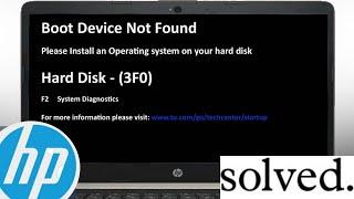 HP Laptop | Boot device not found | Hard Disk - (3F0)  | No boot device found | HP Elitebook 745 G2