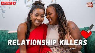 Relationship Killers | Episode 132