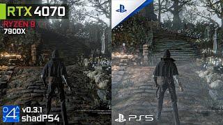 Bloodborne Comparison ShadPS4 v0.3.1 vs Ps5 | RTX 4070 + Ryzen 9 7900x |