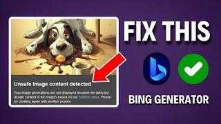 Unsafe Image Content Detected Bing Image Generator Problem Solved