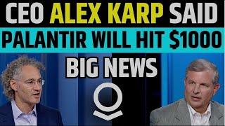 Palantir Added In Nasdaq: $1000 Target By CEO Alex Karp | PLTR Stock News