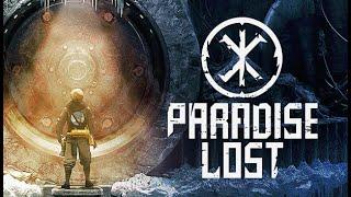 Paradise Lost - Официальный трейлер на русском