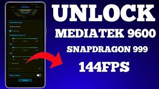 Unlock 120fps Mediatek 9400 + Snapdragon 888 No-Root 100% Working | Max FPS Fix Lag - No Root