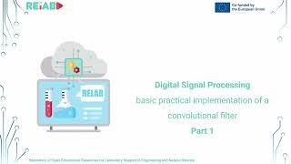 Digital Signal Processing - Basic implementation of a convolutional filter - part 1