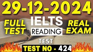 IELTS Reading Test 2024 with Answers | 29.12.2024  Test No - 424