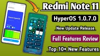 Redmi Note 11 HyperOS 1.0.7.0 Public Update Release,Full Features Review, Changelog,Top 10 Features