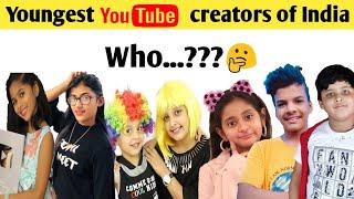 Youngest Youtube Creators of India |Top 6 Child Youtubers of India ||