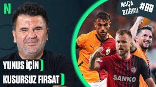 YUNUS İÇİN KUSURSUZ FIRSAT I GALATASARAY-GAZİANTEP FK I ORHAN ULUCA İLE MAÇA DOĞRU #8