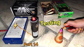 Biggest Diwali Stash Testing 2024| Diwali Electric/fire Crackers Testing | CrackersPart14