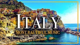 The Best  Italian Music & aerial 4K Italy landscapes. The most beautiful  & famoussongs