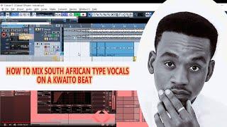 How To Mix AFRO Vocals in Cubase (South African KWAITO Dance style)