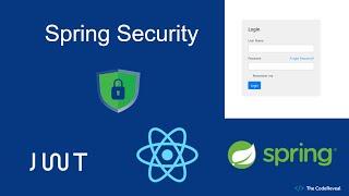 Complete Spring Security | JWT | Reactjs | JPA, Spring Boot |  Working Demo | The CodeReveal