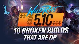 10 BROKEN BUILDS YOU NEED TO SAVE! | RiftGuides | WildRift