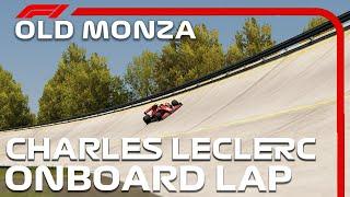 F1 Old Monza (Road + Oval) Hotlap | Charles Leclerc Onboard | 2020 Italian Grand Prix