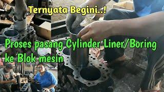 CARA PASANG BORING,CYLINDER LINER KE BLOK MESIN