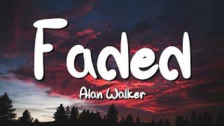 Faded - Alan Walker (Lyrics) || SZA , Rema... (MixLyrics)