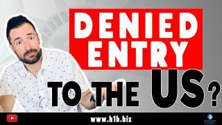 WHAT HAPPENS When You’re DENIED ENTRY TO THE US at the AIRPORT or PORT OF ENTRY | Immigration Lawyer